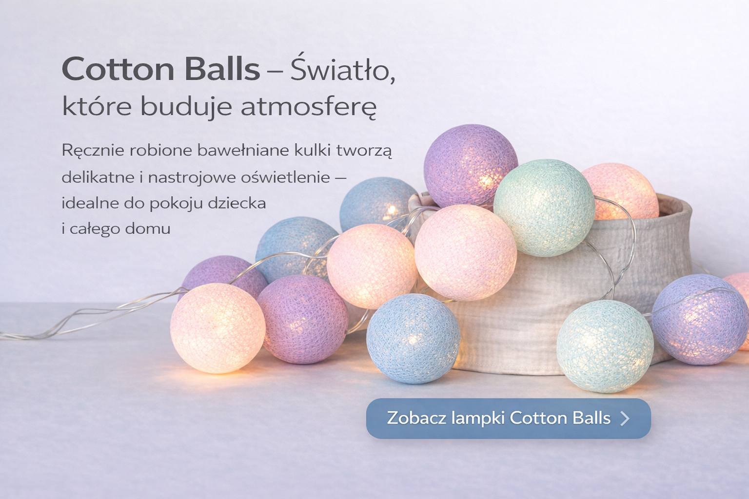 Bawełniane lampki dekoracyjne Cotton Balls – delikatne światło do wnętrz